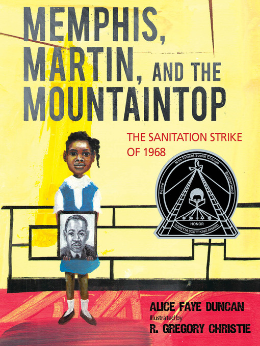 Title details for Memphis, Martin, and the Mountaintop by Alice Faye Duncan - Available